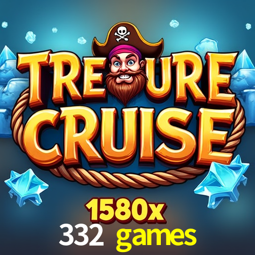 332 games